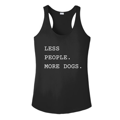 Less People. More Dogs. Women's Racerback Tank